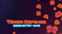 Tower defense: Geometry war
