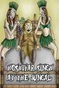 HOSHIYAR SINGH And HUNTING TRIP