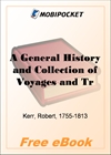 A General History and Collection of Voyages and Travels - Volume 01 for MobiPocket Reader