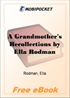 A Grandmother's Recollections for MobiPocket Reader