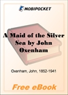 A Maid of the Silver Sea for MobiPocket Reader