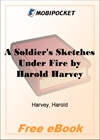 A Soldier's Sketches Under Fire for MobiPocket Reader