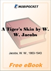 A Tiger's Skin The Lady of the Barge and Others, Part 8 for MobiPocket Reader