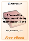 A Versailles Christmas-Tide for MobiPocket Reader