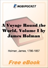 A Voyage Round the World, Volume I for MobiPocket Reader