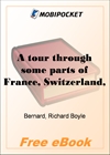A tour through some parts of France, Switzerland, Savoy, Germany and Belgium for MobiPocket Reader
