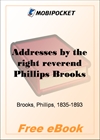 Addresses by the right reverend Phillips Brooks for MobiPocket Reader