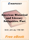 American Historical and Literary Antiquities, Part 11. Second Series for MobiPocket Reader