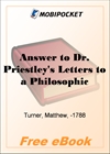 Answer to Dr. Priestley's Letters to a Philosophical Unbeliever for MobiPocket Reader