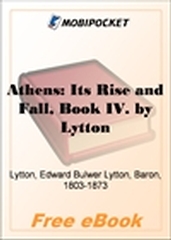 Athens: Its Rise and Fall, Book IV for MobiPocket Reader