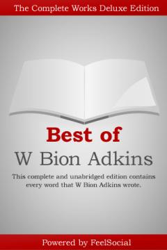 Best of W. Bion Adkins - EBook Collection