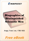 Biographies of Distinguished Scientific Men for MobiPocket Reader