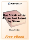 Boy Scouts of the Air on Lost Island for MobiPocket Reader