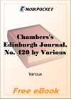 Chambers's Edinburgh Journal, No. 420 Volume 17, New Series, January 17, 1852 for MobiPocket Reader