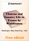 Chateau and Country Life in France for MobiPocket Reader