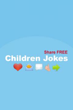 Childrens Jokes - Share for FREE