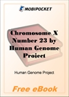 Chromosome X Number 23 for MobiPocket Reader