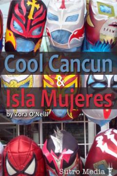 Cool Cancun & Isla Mujeres