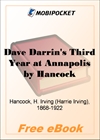 Dave Darrin's Third Year at Annapolis Leaders of the Second Class Midshipmen for MobiPocket Reader