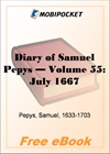 Diary of Samuel Pepys - Volume 55 for MobiPocket Reader