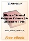 Diary of Samuel Pepys - Volume 69 for MobiPocket Reader