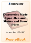 Discoveries Made Upon Men and Matter and Some Poems for MobiPocket Reader
