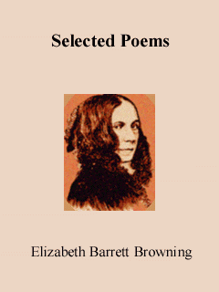 E B Browning Selected Poems