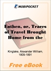 Eothen, or, Traces of Travel Brought Home from the East for MobiPocket Reader