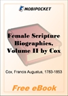 Female Scripture Biographies, Volume II for MobiPocket Reader