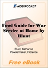 Food Guide for War Service at Home for MobiPocket Reader