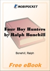 Four Boy Hunters for MobiPocket Reader