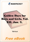 Golden Days for Boys and Girls, Vol. XII, Jan. 3, 1891 for MobiPocket Reader