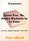 Green Tea; Mr. Justice Harbottle for MobiPocket Reader