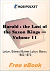 Harold: the Last of the Saxon Kings - Volume 11 for MobiPocket Reader