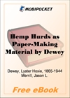 Hemp Hurds as Paper-Making Material for MobiPocket Reader