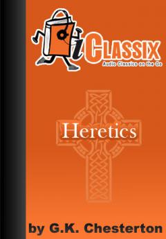 Heretics by G.K Chesterton (Text Synchronized Audiobook)