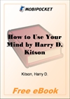 How to Use Your Mind for MobiPocket Reader