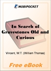 In Search of Gravestones Old and Curious for MobiPocket Reader