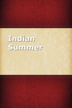 Indian Summer by William D. Howells