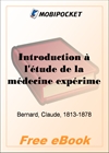 Introduction a l'etude de la medecine experimentale for MobiPocket Reader