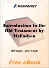 Introduction to the Old Testament for MobiPocket Reader