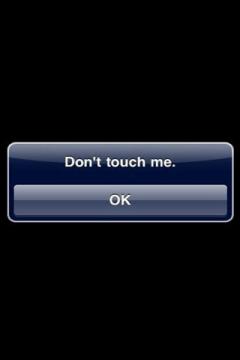 Iphone Dont Touch Me
