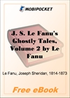 J. S. Le Fanu's Ghostly Tales, Volume 2 for MobiPocket Reader