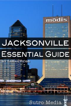 Jacksonville Essential Guide