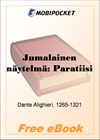 Jumalainen naytelma: Paratiisi for MobiPocket Reader