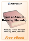 Lays of Ancient Rome for MobiPocket Reader