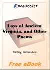 Lays of Ancient Virginia, and Other Poems for MobiPocket Reader