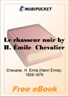 Le chasseur noir for MobiPocket Reader