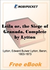 Leila or, the Siege of Granada, Complete for MobiPocket Reader