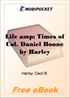 Life & Times of Col. Daniel Boone for MobiPocket Reader